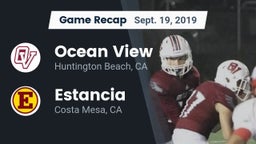 Recap: Ocean View  vs. Estancia  2019