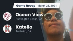 Recap: Ocean View  vs. Katella  2021