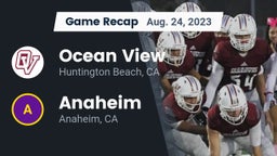 Recap: Ocean View  vs. Anaheim  2023