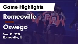 Romeoville  vs Oswego  Game Highlights - Jan. 19, 2022