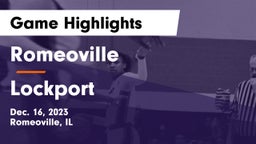 Romeoville  vs Lockport  Game Highlights - Dec. 16, 2023