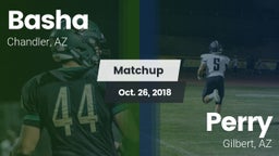 Matchup: Basha  vs. Perry  2018