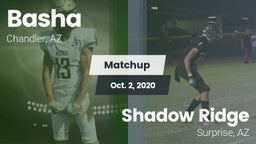 Matchup: Basha  vs. Shadow Ridge  2020