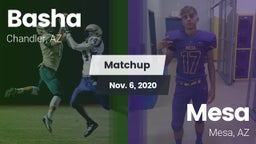 Matchup: Basha  vs. Mesa  2020