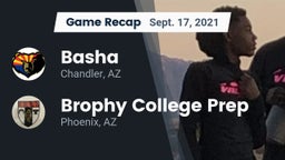 Recap: Basha  vs. Brophy College Prep  2021