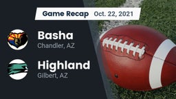 Recap: Basha  vs. Highland  2021