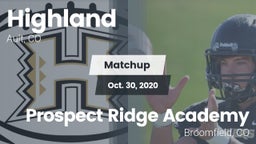 Matchup: Highland  vs. Prospect Ridge Academy 2020