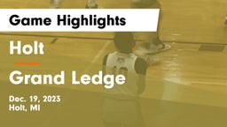 Holt  vs Grand Ledge  Game Highlights - Dec. 19, 2023