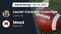 Recap: Laurel-Concord-Coleridge  vs. Mead  2022