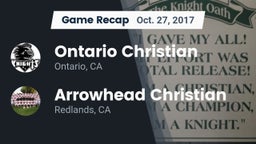 Recap: Ontario Christian  vs. Arrowhead Christian  2017