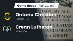 Recap: Ontario Christian  vs. Crean Lutheran  2021