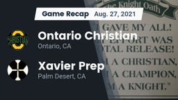Recap: Ontario Christian  vs. Xavier Prep  2021