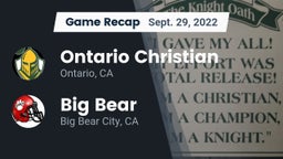 Recap: Ontario Christian  vs. Big Bear  2022