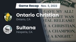 Recap: Ontario Christian  vs. Sultana  2022