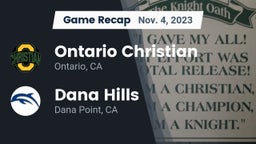 Recap: Ontario Christian  vs. Dana Hills  2023
