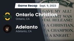 Recap: Ontario Christian  vs. Adelanto  2023