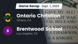 Recap: Ontario Christian  vs. Brentwood School 2023