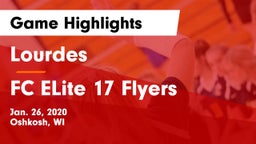 Lourdes  vs FC ELite 17 Flyers Game Highlights - Jan. 26, 2020