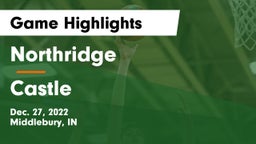 Northridge  vs Castle  Game Highlights - Dec. 27, 2022