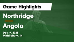 Northridge  vs Angola  Game Highlights - Dec. 9, 2023