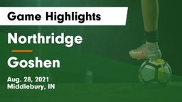 Northridge  vs Goshen  Game Highlights - Aug. 28, 2021