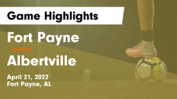 Fort Payne  vs Albertville  Game Highlights - April 21, 2022