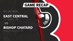 Recap: East Central  vs. Bishop Chatard  2016