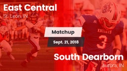 Matchup: East Central High vs. South Dearborn  2018