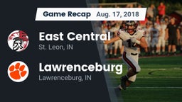 Recap: East Central  vs. Lawrenceburg  2018