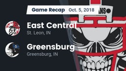 Recap: East Central  vs. Greensburg  2018