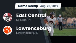 Recap: East Central  vs. Lawrenceburg  2019