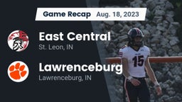Recap: East Central  vs. Lawrenceburg  2023