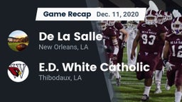 Recap: De La Salle  vs. E.D. White Catholic  2020