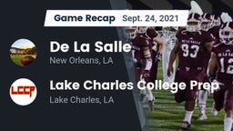 Recap: De La Salle  vs. Lake Charles College Prep 2021