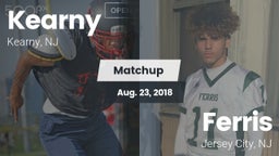 Matchup: Kearny  vs. Ferris  2018