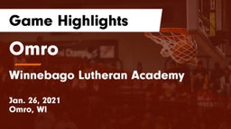 Omro  vs Winnebago Lutheran Academy  Game Highlights - Jan. 26, 2021