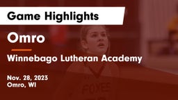 Omro  vs Winnebago Lutheran Academy  Game Highlights - Nov. 28, 2023