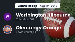 Recap: Worthington Kilbourne  vs. Olentangy Orange  2018