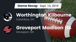 Recap: Worthington Kilbourne  vs. Groveport Madison HS 2019