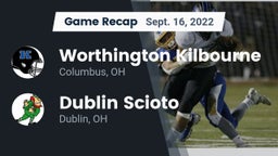 Recap: Worthington Kilbourne  vs. Dublin Scioto  2022