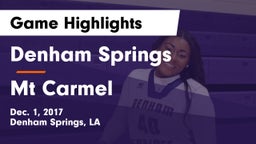 Denham Springs  vs Mt Carmel Game Highlights - Dec. 1, 2017