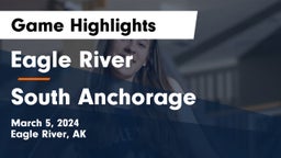 Eagle River  vs South Anchorage Game Highlights - March 5, 2024
