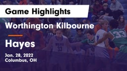 Worthington Kilbourne  vs Hayes  Game Highlights - Jan. 28, 2022