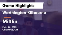 Worthington Kilbourne  vs Mifflin  Game Highlights - Feb. 14, 2023