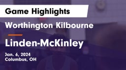 Worthington Kilbourne  vs Linden-McKinley  Game Highlights - Jan. 6, 2024