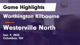 Worthington Kilbourne  vs Westerville North  Game Highlights - Jan. 9, 2024