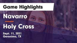 Navarro  vs Holy Cross  Game Highlights - Sept. 11, 2021