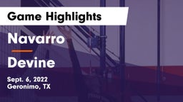 Navarro  vs Devine  Game Highlights - Sept. 6, 2022