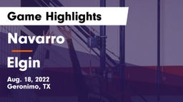 Navarro  vs Elgin  Game Highlights - Aug. 18, 2022