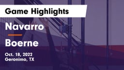 Navarro  vs Boerne  Game Highlights - Oct. 18, 2022